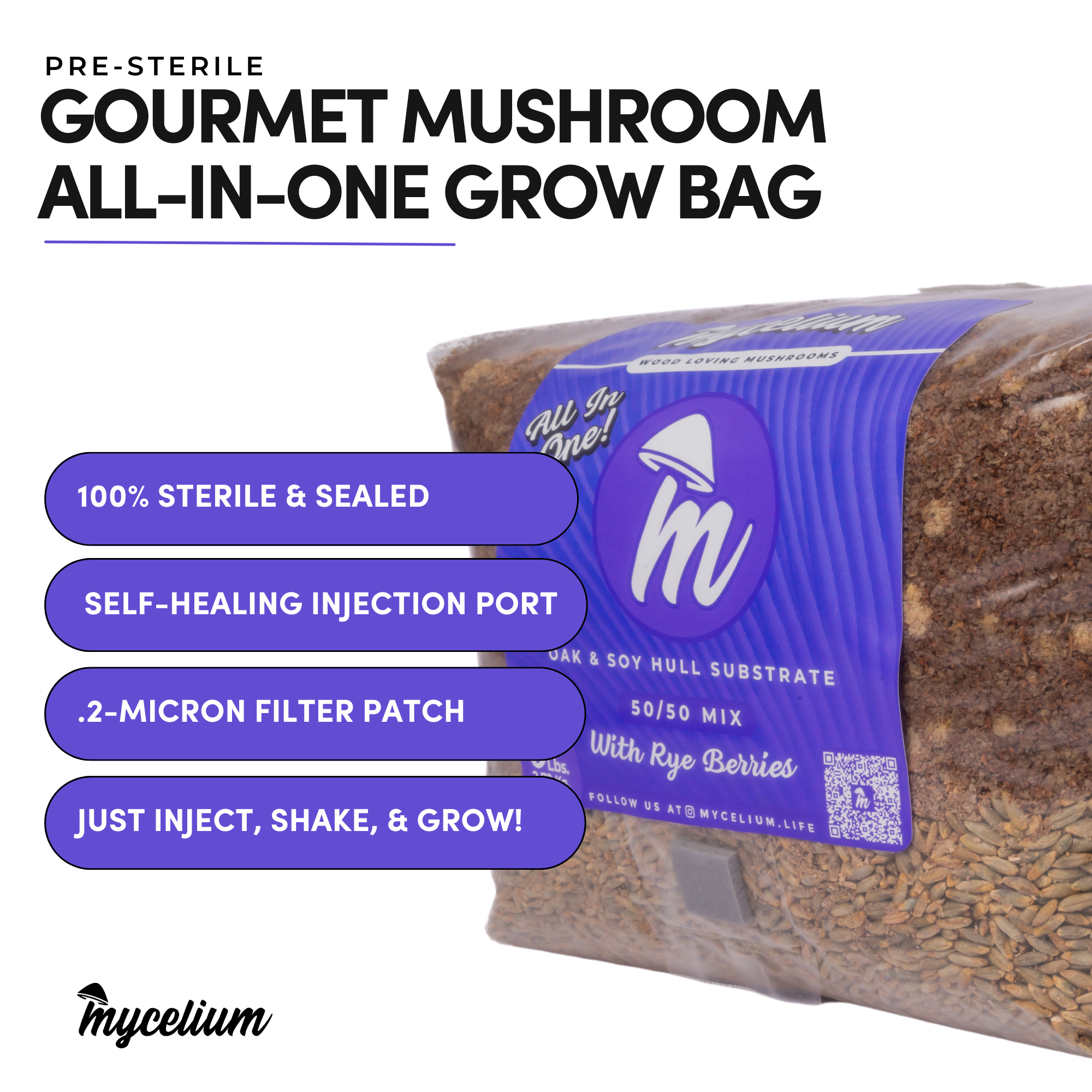Oak & Soy with Rye Berries Grain All-In-One Bag – Mycelium Life